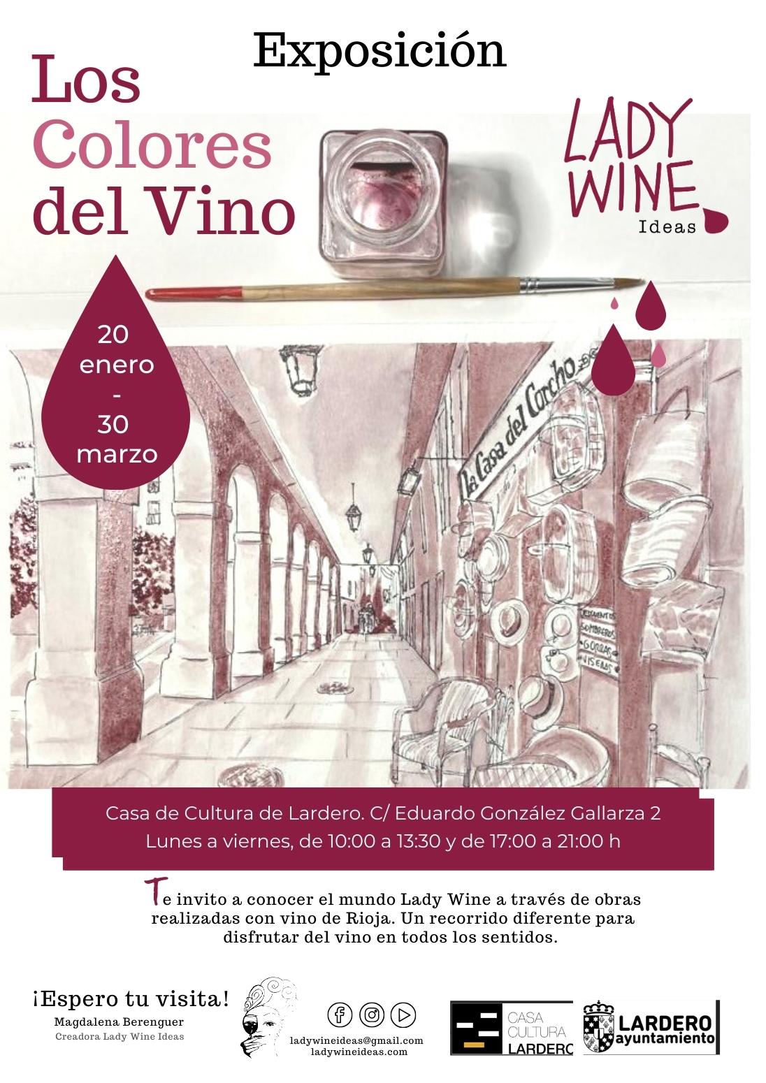 La exposición "Los Colores del Vino" de Lady Wine se puede visitar hasta el 30 de Marzo