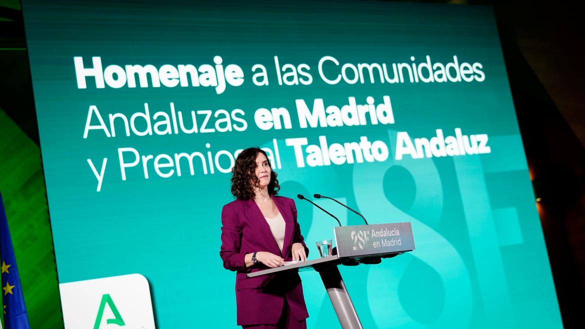 Díaz Ayuso ensalza el talento de los andaluces y su aportación: “Madrileños y andaluces volvemos a ir de la mano liderando el cambio en España”