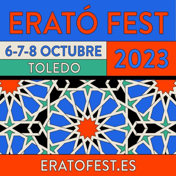Ayuntamiento de Toledo El Ayuntamiento incrementa un 40 por ciento la aportación al Erató Fest que se celebrará del 6 al 8 de octubre en Toledo