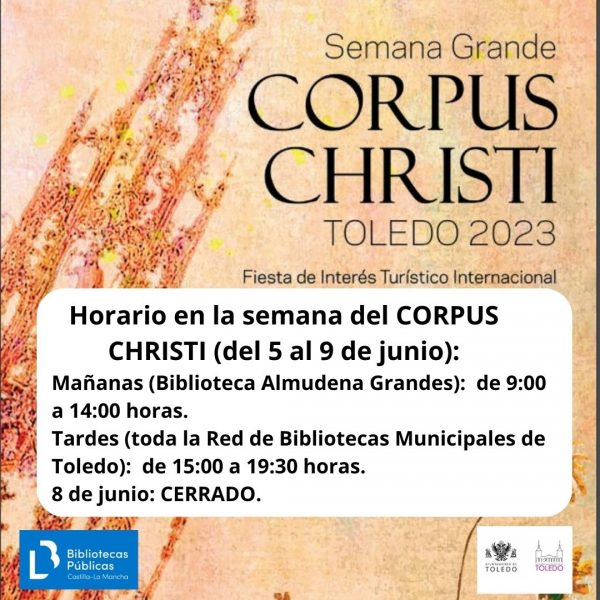 Horario en la semana del Corpus Christi