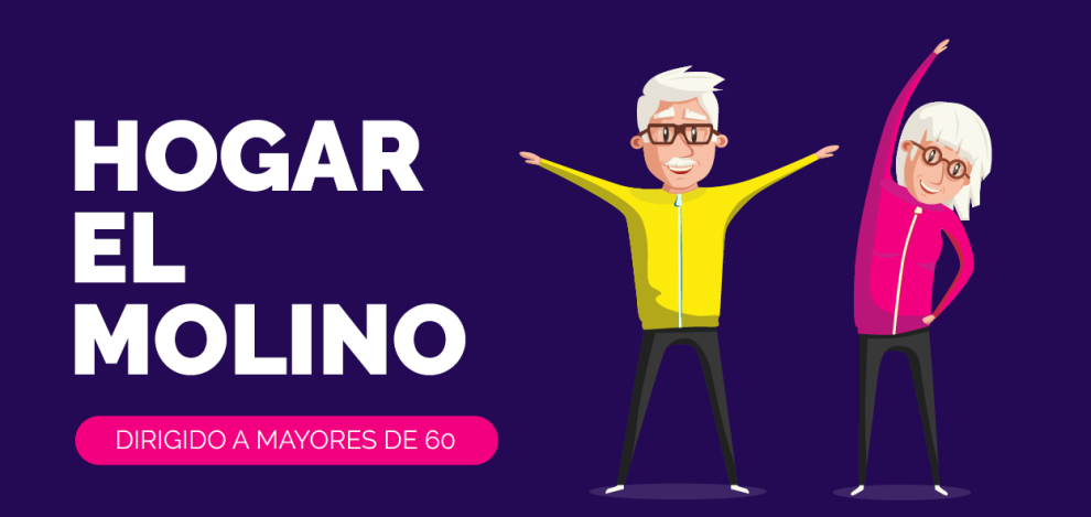 Actividades Hogar el Molino: Dirigido a mayores de 60
