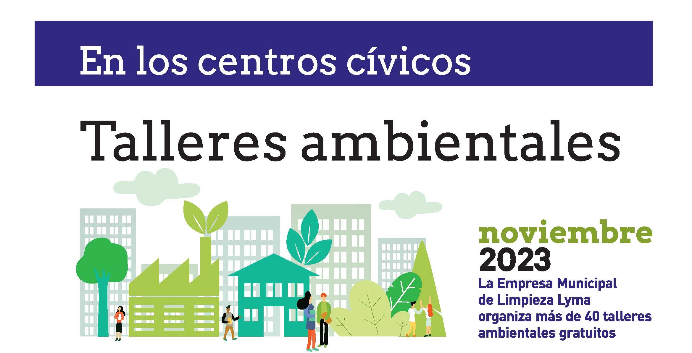 LYMA ofrece talleres de consumo responsable, reparaciones, compostaje o fabricación de jabón