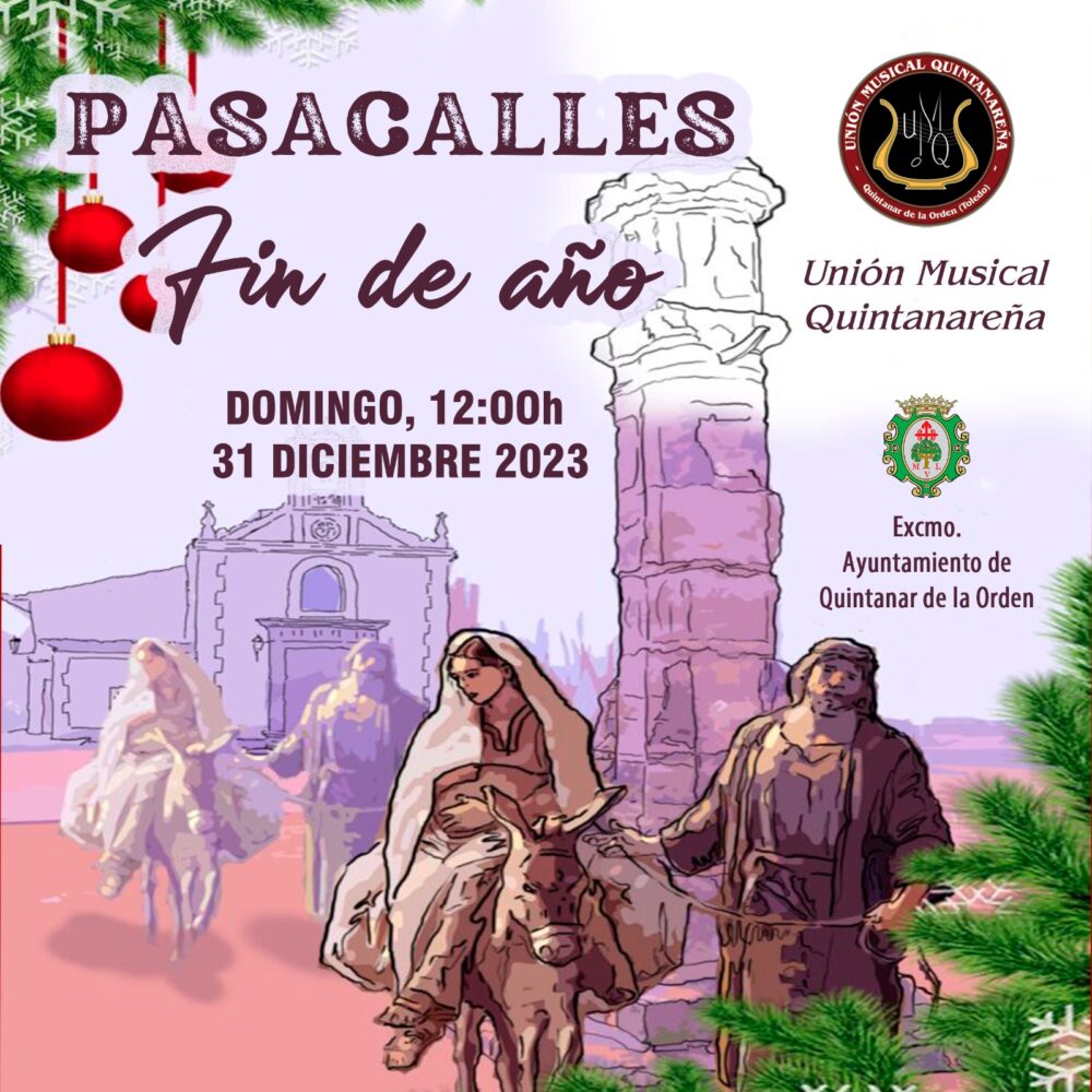 Pasacalles fin de año con la Unión Musical Quintanereña