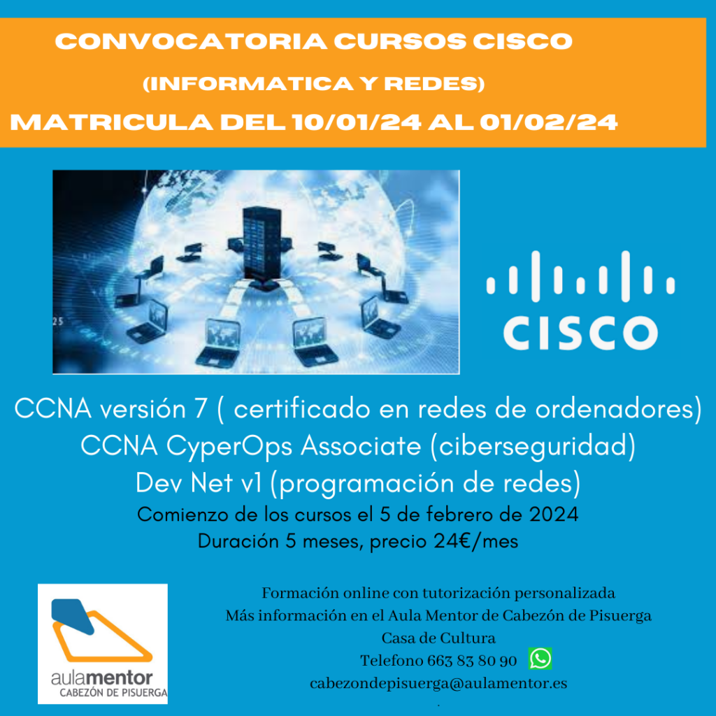 Convocatoria cursos CISCO, matricula del 10 de enero al 1 de febrero de 2024 – Cabezón de Pisuerga