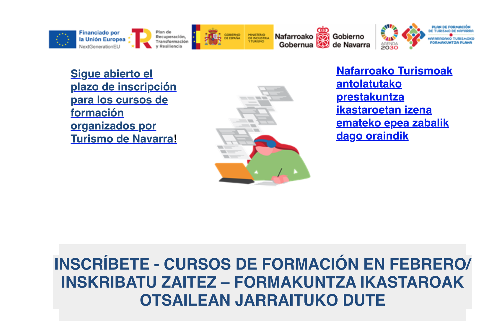 ABIERTO EL PLAZO PARA INSCRIBIRSE A LOS CURSOS DE FORMACIÓN ORGANIZADOS POR TURISMO DE NAVARRA