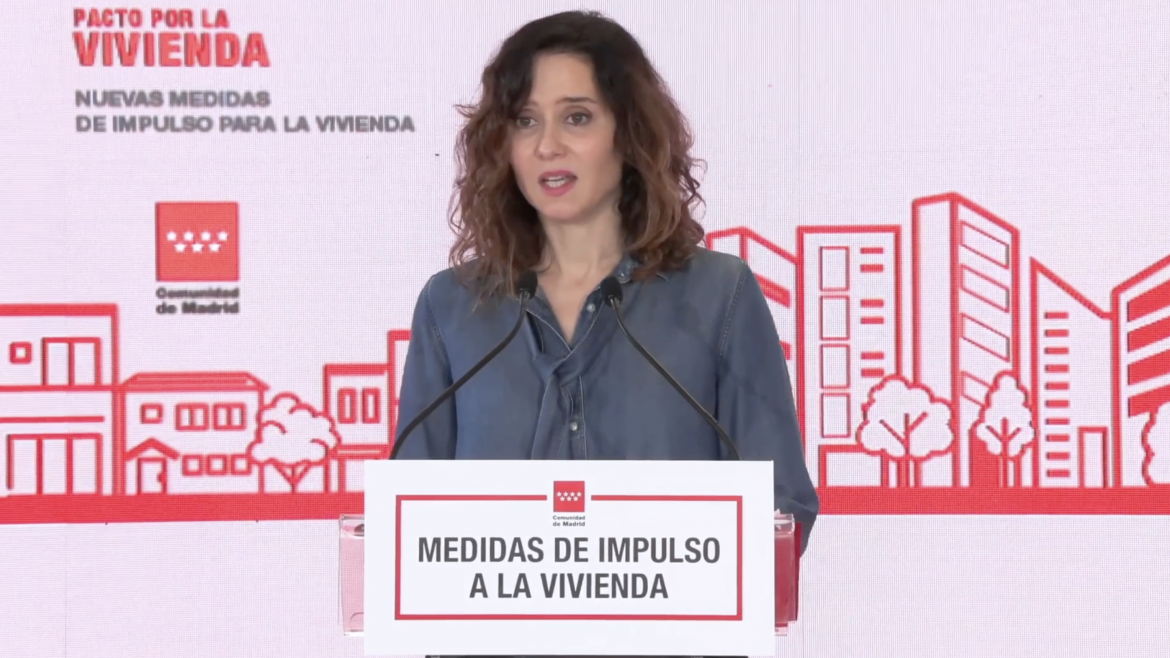 Díaz Ayuso anuncia un Plan de choque con 10 nuevas medidas para consolidar el liderazgo de la Comunidad de Madrid en la construcción de viviendas asequibles