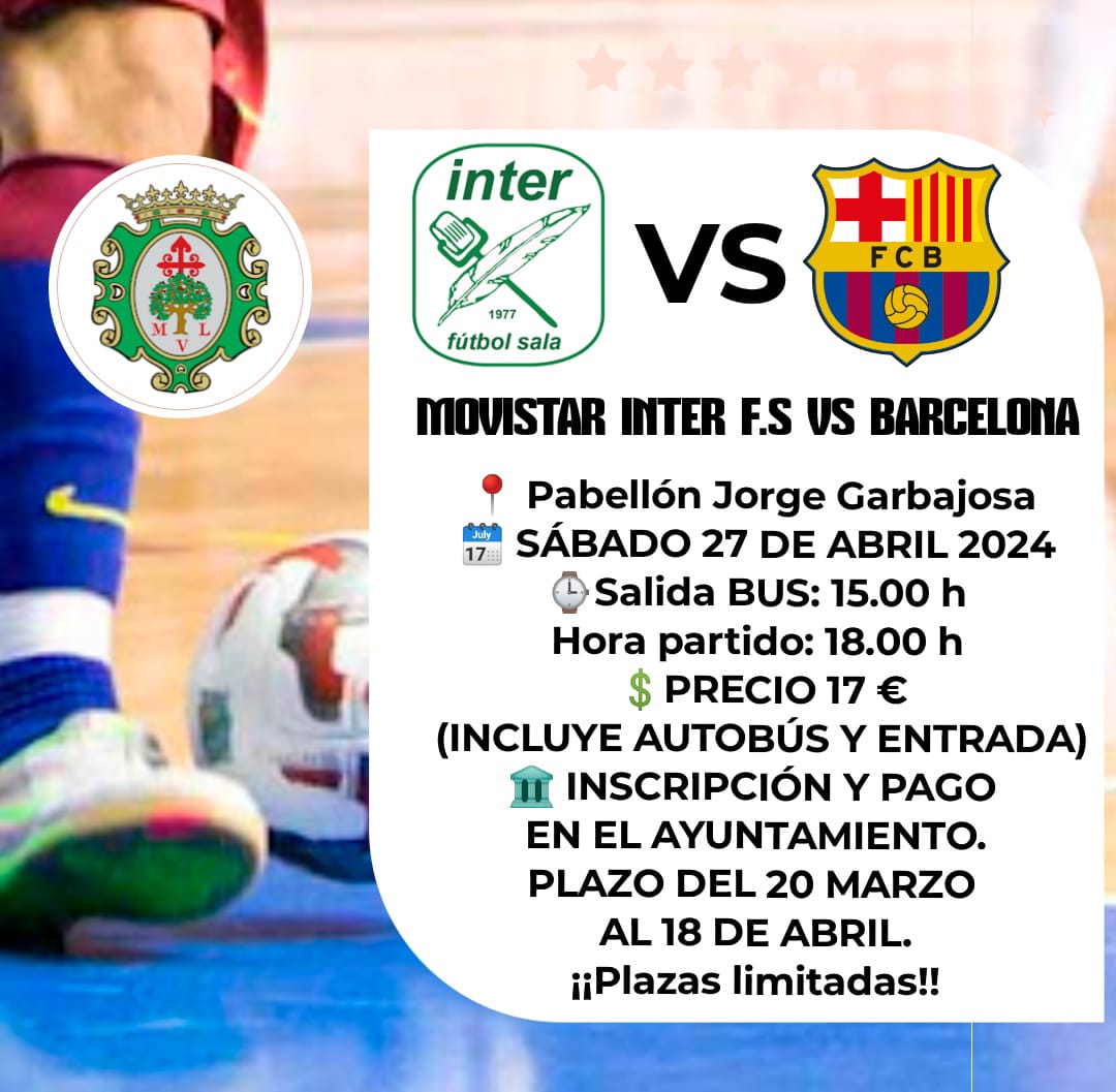 Excursión Deportiva al partido de Fútbol Sala entre el Movistar Inter y el Barcelona