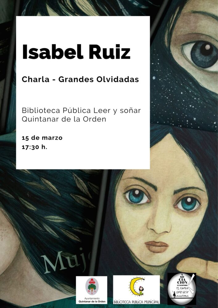 "Grandes Olvidadas" - Ayuntamiento de Quintanar de la Orden